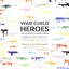 War Child - Heroes Vol.1