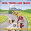 Cars Trucks & Trains