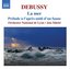 Debussy: La Mer; Prelude à l'Apres-midi d'un faune