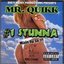 #1 Stunna (Mixin Up Shit)