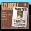 Leadbelly: Important Recordings 1934-1949 - Disc C
