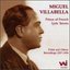 Miguel Villabella - Prince of French Lyric Tenors