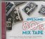 Awesome 80's Mix Tape