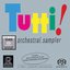 Tutti!: Orchestral Sampler [Hybrid SACD]