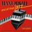 Hanukkah and All That Jazz: Jazz Interpretations of Traditional Hanukkah Melodies