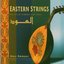 Eastern Strings-Art of Arabian Solos