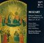 Mozart: Solemn Vespers of the Confessor K. 339; Mass in C K. 317