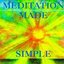 Meditation Made Simple (The Mind and Body Healing Series)