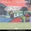Paul Creston: Janus Violin Concerto No. 2; Symphony No. 4