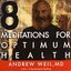 Meditations for Optimum Health