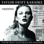 Taylor Swift Karaoke: reputation [CD+G & DVD]