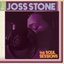 The Soul Sessions [Audio CD] Stone, Joss