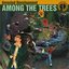Among Trees (Bonus Dvd)