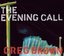 Evening Call (Dig)
