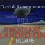 David Rosenboom: How Much Better if Plymouth Rock had Landed on the Pilgrims by David Rosenboom (2009-05-01)