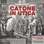 Vinci: Catone In Utica [3 CD]