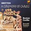 Britten: Ceremony of Carols