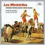 Los Ministriles: Spanish Renaissance Wind Music