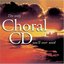 The Only Choral CD You'll Ever Need