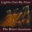 The River Sessions by Lights Out By Nine (2007-12-21)