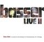 Basser Live II