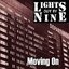 Moving on by Lights Out By Nine