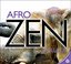 Afro Zen Chillout [RARE]