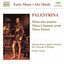 Palestrina: Masses and Motets Vol. 2 - Missa sine nomine; Missa L'homme armé; Three Motets