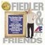 Fiedler & Friends