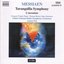 Olivier Messiaen: Turangalîla Symphony; L'ascension