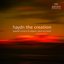 Haydn - The Creation / Piau, Padmore, Davies, Gabrieli Consort & Players, McCreesh