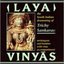 Laya Vinyas: The South Indian Drumming Of Trichy Sankaran