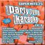 Party Tyme Karaoke - Super Hits 25 [16-song CD+G]