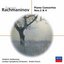 Rachmaninoff: Piano Concertos Nos. 2 and 4