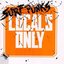 Locals Only