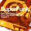 Super Funk: Rare And Classic Funk From The Vaults 1966-1972, Volume 4