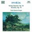 Dvorak: String Quartet No. 9 in D minor/Terzetto Op. 74