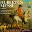 Hubertusmesse: Bohemian, French & Austrian Hunting Music for Parforce Horns