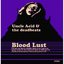 Blood Lust by Uncle Acid & The Deadbeats