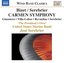 Bizet: Carmen Symphony
