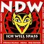 NDW Volume 1: Ich Will Spass (Die Hits Der Neuen Deutschen Welle