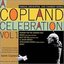 A Copland Celebration Vol. 1