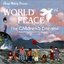 World Peace-The Children's Dream