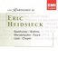 Les Rarissimes de Eric Heidsieck: Beethoven; Brahms; Mendelssohn