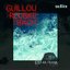 Guillou / Reubke / Bach