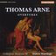 Thomas Arne: Overtures