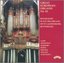 Great European Organs No. 61 - Roger Judd plays the Organs of St. Laurenskerk, Rotterdam - works by Gade, Sweelinck, Hurford, Bohm, Fricker, Wellesz and Schumann