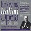 Enjoying Italian Opera With Dale Harris