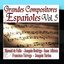 Grandes Compositores Españoles Vol.5