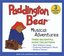 Paddington Bear Musical Adventure